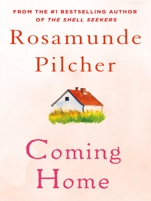 Title details for Coming Home by Rosamunde Pilcher - Wait list